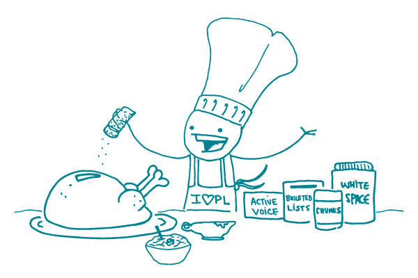Illustration of stick figure in a chef's hat and "I <3 PL" apron, seasoning a turkey with ingredients like "active voice," "bulleted lists," and "white space."