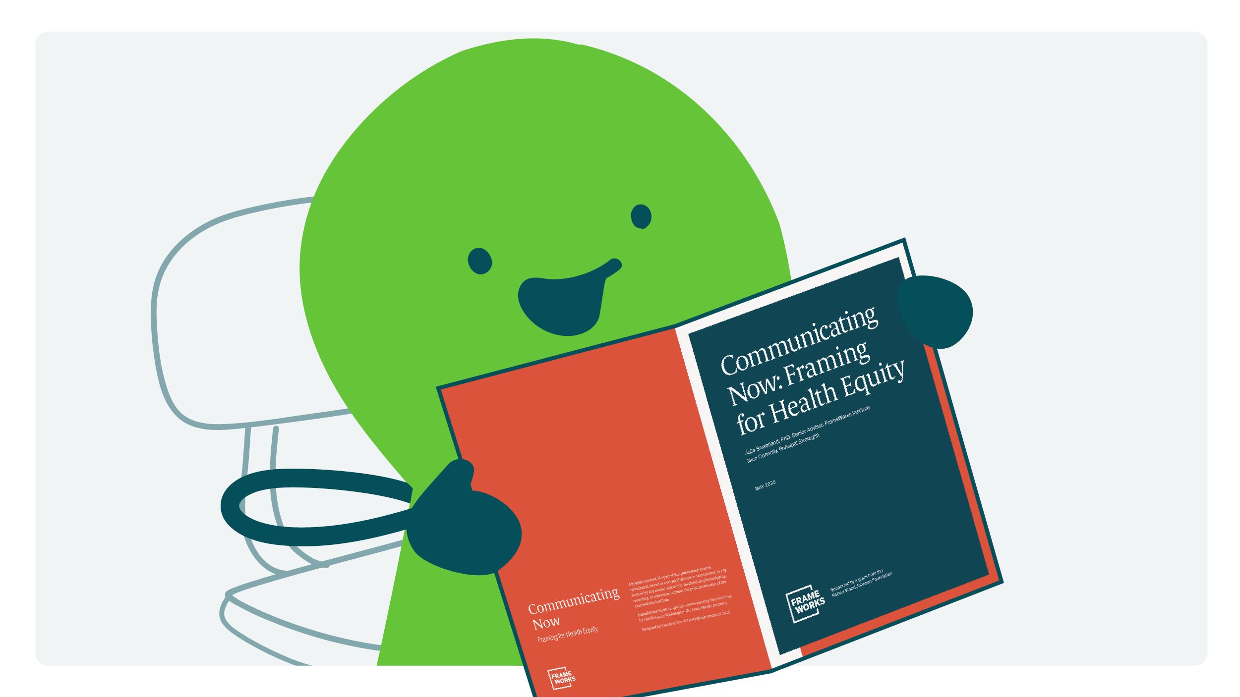 A doodle holding a booklet from the FrameWorks Institute titled, "Communicating Now: Framing for Health Equity."