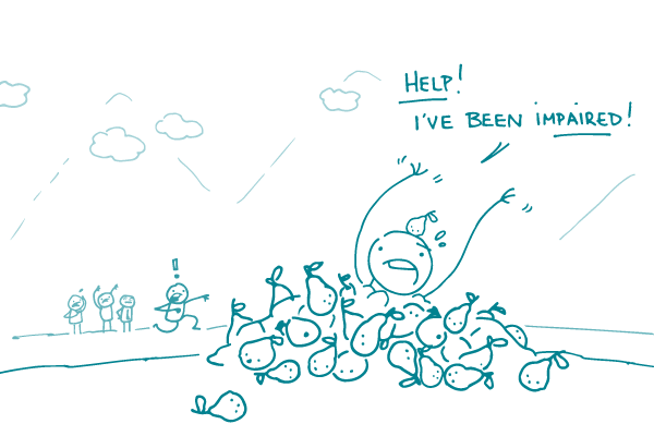 Illustration of a doodle sinking into a pile of pears, saying "Help! I've been impaired!" as other doodles rush to the rescue.
