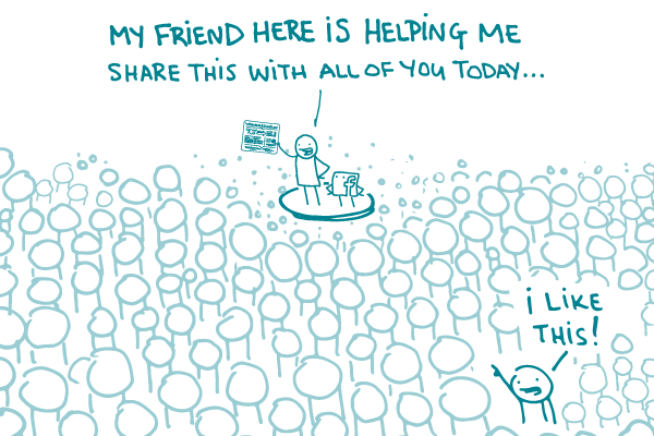A doodle stands on a platform next to the Facebook logo, holding an infographic, telling the assembled crowd "My friend here is helping me share this with all of you today" as a person in the crowd says "I like this!"