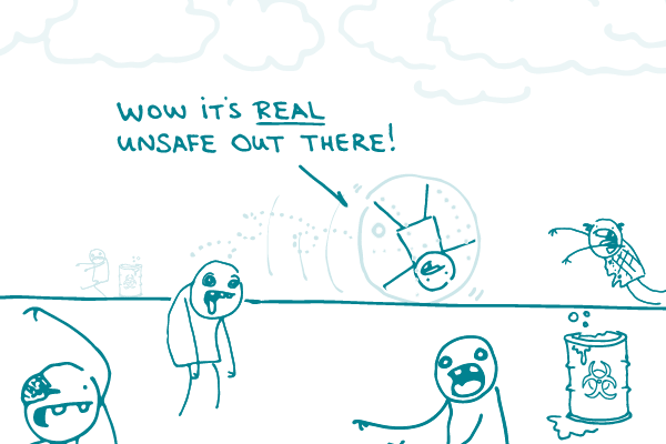 A doodle in a bubble, among zombies, saying "Wow, it's real unsafe out there!"