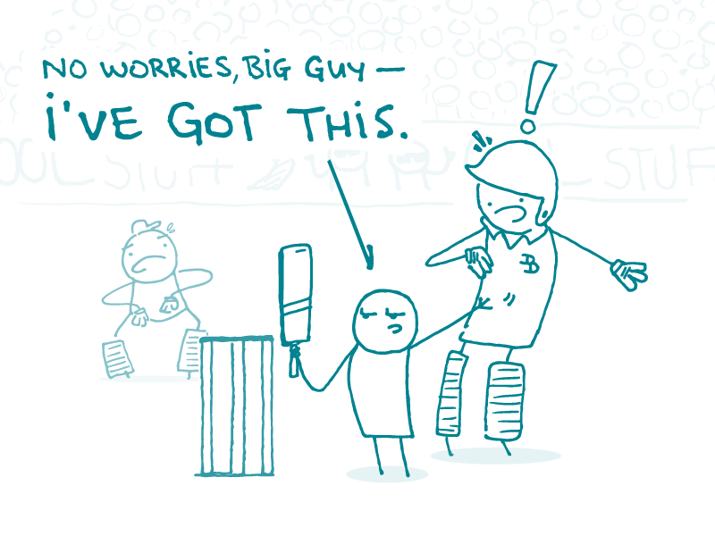 A doodle marches up to bat in a game of cricket, and the catcher and umpire jump back in surprise. The batter holds out their hand and confidently says to the umpire, “No worries, big guy — I’ve got this.”