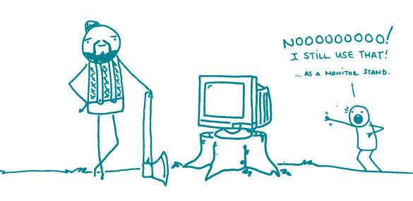 Illustration of a stick figure about to chop an old computer monitor with an ax.